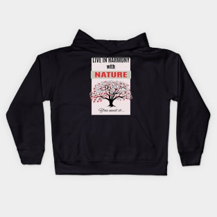 live in harmony with red apples on the tree Kids Hoodie